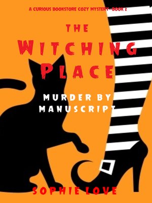 cover image of The Witching Place: Murder by Manuscript